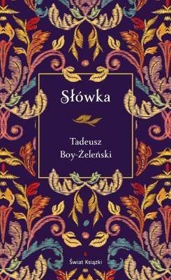 Słówka (edycja elegancka). Autor: Boy-Żeleński Tadeusz. SmakLiter.pl Okładka książki Słówka (edycja elegancka)