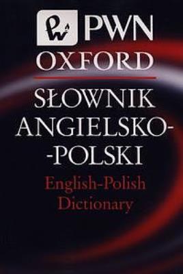 Okładka książki Słownik Angielsko-Polski English-Polish Dictionary PWN Oxford