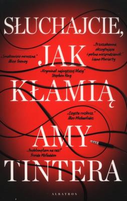 Okładka książki Słuchajcie, jak kłamią