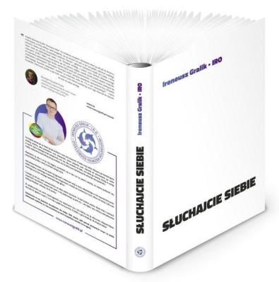 Słuchajcie siebie TW. Autor: Ireneusz Gralik. SmakLiter.pl Okładka książki Słuchajcie siebie TW