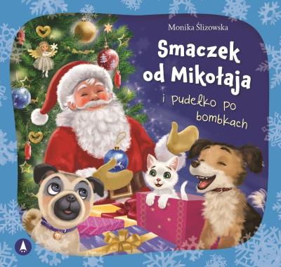 Okładka książki Smaczek od Mikołaja i pudełko po bombkach
