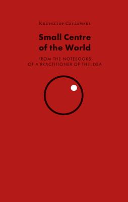 Okładka książki Small Centre of the World