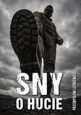 Okładka książki Sny o hucie