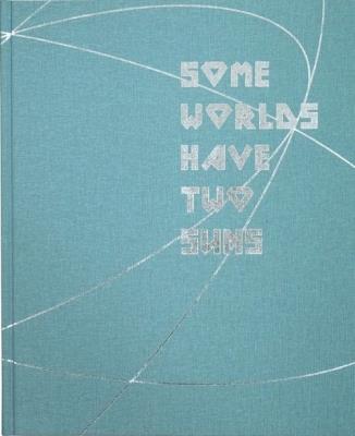 Okładka książki Some Worlds Have Two Suns