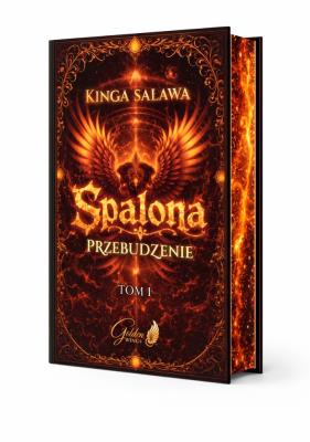 Okładka książki Spalona. Przebudzenie Tom 1 (ilustrowane brzegi)