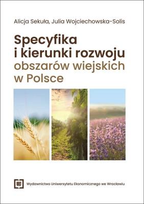 Okładka książki Specyfika i kierunki rozwoju obszarów wiejskich...
