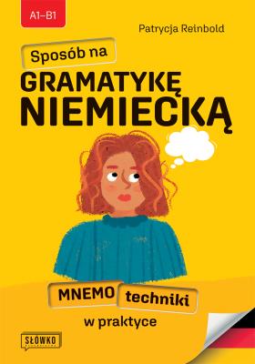 Okładka książki Sposób na GRAMATYKĘ NIEMIECKĄ