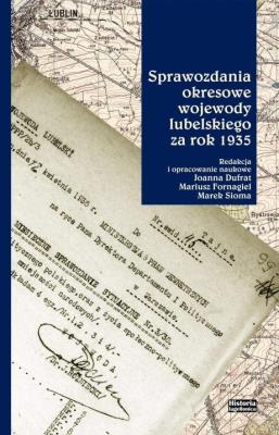 Okładka książki Sprawozdania okresowe wojewody lubelskiego...