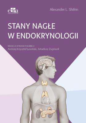 Stany nagłe w endokrynologii. Autor: Shifrin A.S.. SmakLiter.pl Okładka książki Stany nagłe w endokrynologii