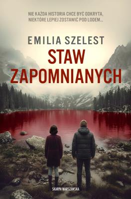 Okładka książki Staw Zapomnianych