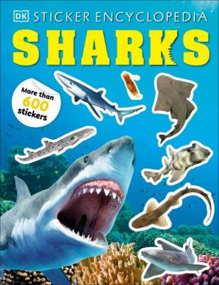 Sticker Encyclopedia Sharks. Wydawca: DK. SmakLiter.pl Opakowanie Sticker Encyclopedia Sharks