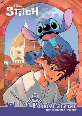 Okładka książki Stitch. Podróże w czasie. Renesansowe Włochy. Tom 2