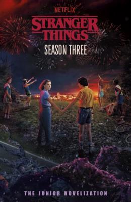 Okładka książki Stranger Things: Season Three