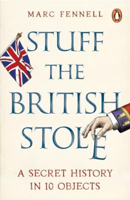 Okładka książki Stuff the British Stole