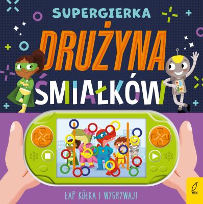 Okładka książki Supergierka. Drużyna śmiałków