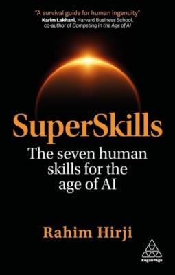 Okładka książki SuperSkills: The Seven Human Skills for the Age of AI
