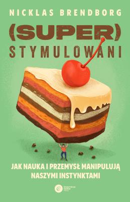 Okładka książki Superstymulowani