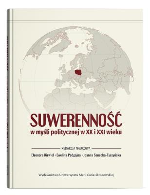 Okładka książki Suwerenność w myśli politycznej w XX i XXI wieku