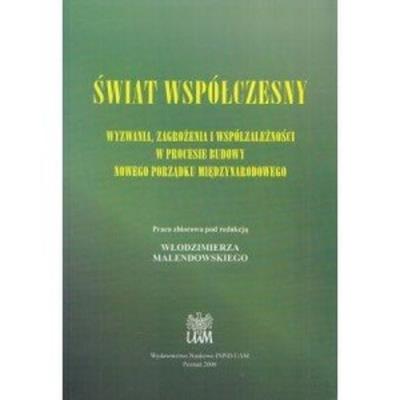 Okładka książki Świat współczesny. Wyzwania, zagrożenia...