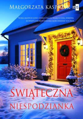 Świąteczna niespodzianka. Autor: Kasprzyk Małgorzata. SmakLiter.pl Okładka książki Świąteczna niespodzianka