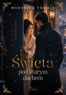 Okładka książki Święta pod starym dachem