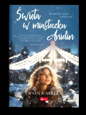 Okładka książki Święta w miasteczku Anielin - uszkodzone