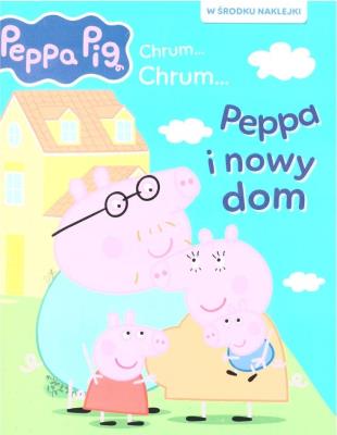 Świnka Peppa. Chrum... chrum... Peppa i nowy dom. Autor:   Praca zbiorowa. SmakLiter.pl Okładka książki Świnka Peppa. Chrum... chrum... Peppa i nowy dom
