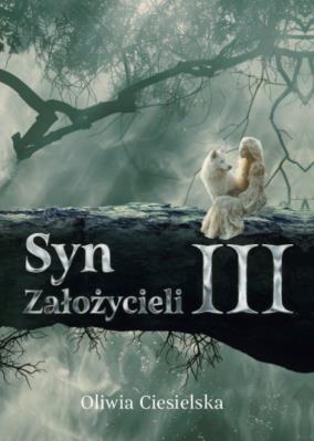 Okładka książki Syn Założycieli III