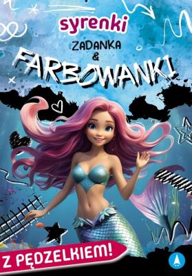 Syrenki. Zadanka & farbowanki. Autor: Monika Ślizowska. SmakLiter.pl Okładka książki Syrenki. Zadanka & farbowanki