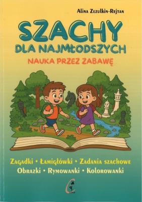 Okładka książki Szachy dla najmłodszych. Nauka przez zabawę