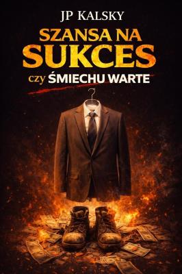 Okładka książki Szansa na sukces czy Śmiechu warte
