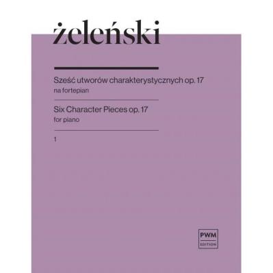 Okładka książki Sześć utworów charakterystycznych op. 17 z.1
