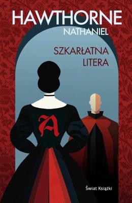 Szkarłatna litera. Autor: Hawthorne Nathaniel. SmakLiter.pl Okładka książki Szkarłatna litera