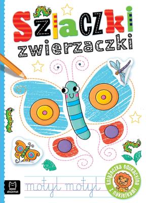 Szlaczki zwierzaczki. Edukacyjna książeczka z naklejkami. Autor: Podgórska Anna. SmakLiter.pl Okładka książki Szlaczki zwierzaczki. Edukacyjna książeczka z naklejkami