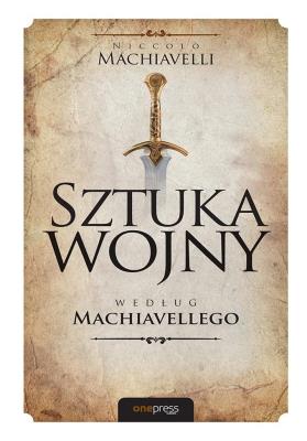 Okładka książki Sztuka wojny według Machiavellego