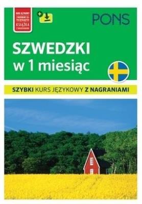 Okładka książki Szwedzki w 1 miesiąc. Szybki kurs językowy+MP3 w.3