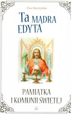 Okładka książki Ta mądra Edyta. Pamiątka I Komunii Świętej