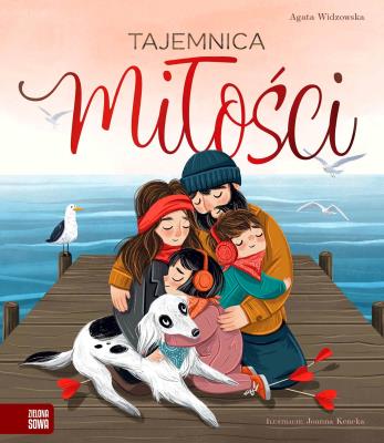 Tajemnica miłości. Autor: Agata Widzowska. SmakLiter.pl Okładka książki Tajemnica miłości