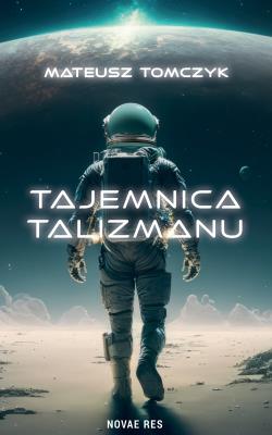 Okładka książki Tajemnica Talizmanu