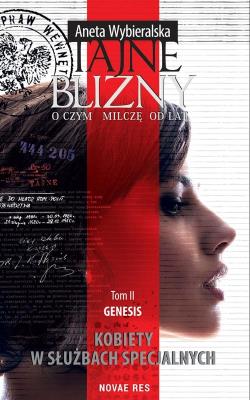 Okładka książki Tajne blizny O czym milczę od lat Tom II Genesis