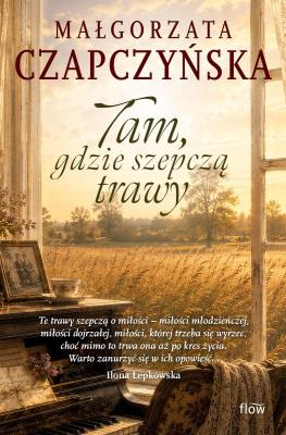 Okładka książki Tam, gdzie szepczą trawy