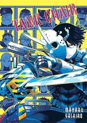 Tank Chair. Tom 7. Autor: Manabu Yashiro. SmakLiter.pl Okładka książki Tank Chair. Tom 7