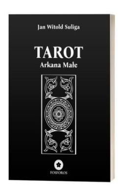 Tarot. Arkana Małe. Autor: Jan Witold Sulig. SmakLiter.pl Okładka książki Tarot. Arkana Małe