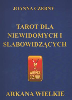 Okładka książki Tarot dla niewidomych i słabowidzących Zestaw