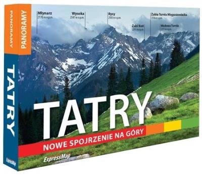 Okładka książki Tatry. Nowe spojrzenie na góry