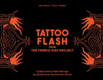 Okładka książki Tattoo Flash from the French Kiss Project