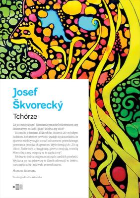 Tchórze. Autor: Škvorecký Josef. SmakLiter.pl Okładka książki Tchórze