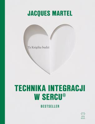 Okładka książki Technika Integracji w Sercu