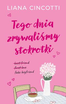 Okładka książki Tego dnia zrywaliśmy stokrotki