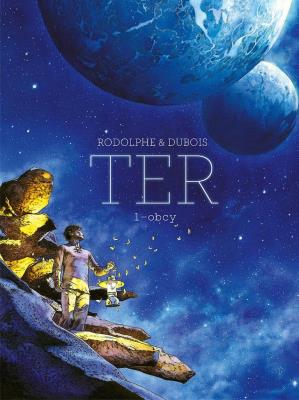 Ter T.1 Obcy. Autor: Rodolphe, Christophe Dubois. SmakLiter.pl Okładka książki Ter T.1 Obcy